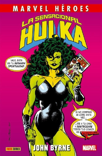La Sensacional Hulka De John Byrne (she Hulk) - Panini