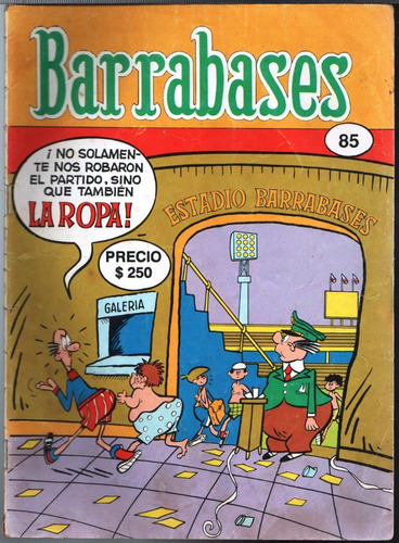 Comic Barrabases Número 85, Pata Dura.