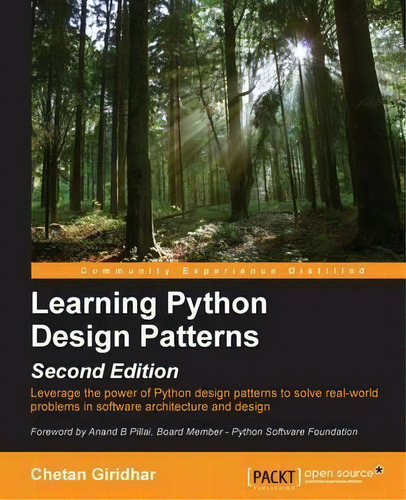 Learning Python Design Patterns -, De Chetan Giridhar. Editorial Packt Publishing Limited, Tapa Blanda En Inglés