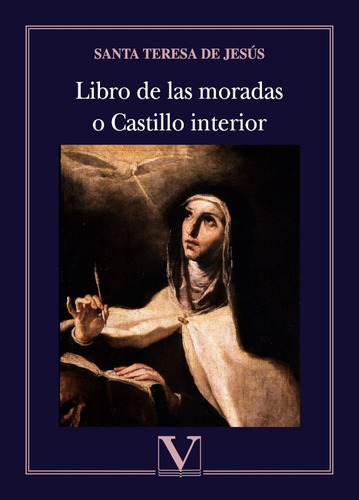 Libro De Las Moradas O Castillo Interior