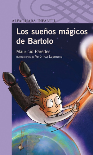 Libro: Los Sueños Magicos De Bartolo, Original Y Nuevo