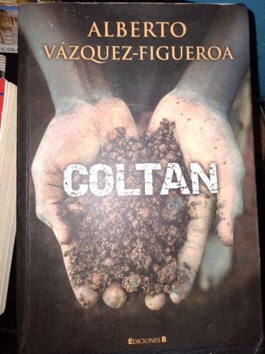 * Alberto Vazquez - Figueroa - Coltan