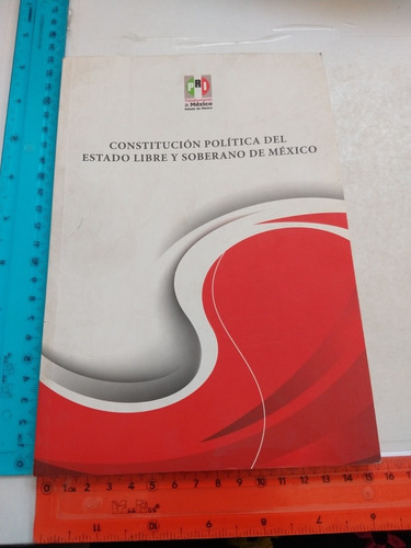 Constitución Política Del Estado Libre Y Soberano De México