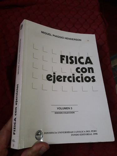 Libro De Fisica Con Ejercicios Volumen 3  Piaggio