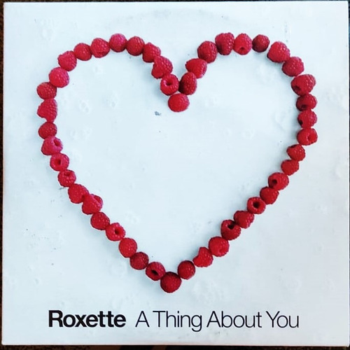 Roxette A Thing About You (cd Single)