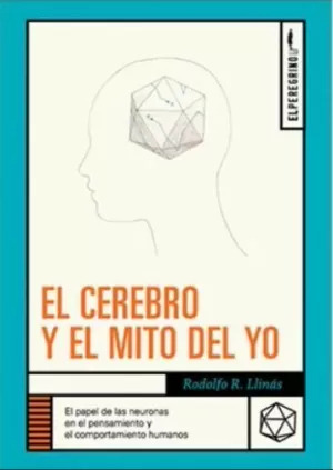 Libro El Cerebro Y El Mito Del Yo