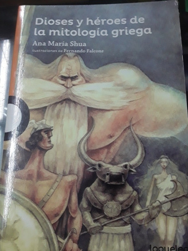 Dioses Y Héroes De La Mitología Griega - Loqueleo