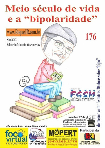 Meio Século De Vida E A Bipolaridade: Tributo A Adelino Roque(meu Pai), De Roque Jr. Série Não Aplicável, Vol. 1. Editora Clube De Autores, Capa Mole, Edição 1 Em Português, 2021