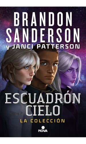 Escuadrón Cielo: La Colección - Sanderson, Brandon/ Patterso