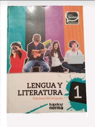 Lengua Y Literatura 1 Practicas Del Lenguaje - Contextos Dig