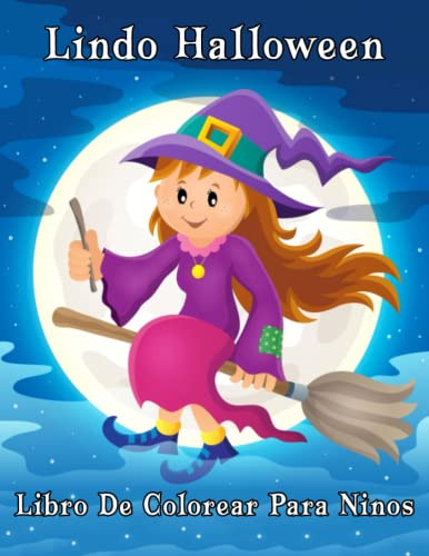Lindo Halloween Libro De Colorear Para Niños De 4 A 8 Años: