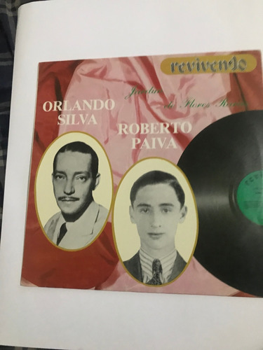 Lp Revivendo Jardim De Flores Raras - Orlando Silva E Robert