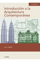 Comprar Introducción A La Arquitectura Contemporánea