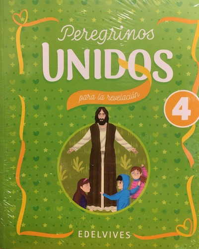 Peregrinos Unidos 4 Para La Revelacion - Grupo Editor