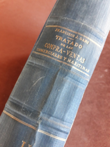 Tratado De Las Compra-ventas Comerciales Y Maritimas Tomo 2