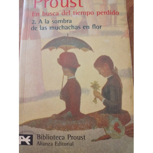 En Busca Del Tiempo Perdido Proust Volumen 2