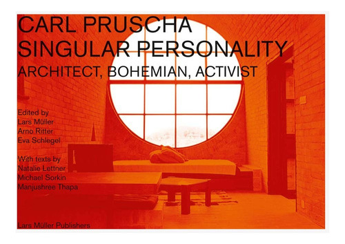 Carl Pruscha Singular Personality, de VV. AA.. Editorial PRESTEL, tapa blanda, edición 1 en inglés