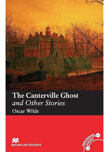 Canterville Ghost,the And Other Stories - Mgr Elementary  Wi