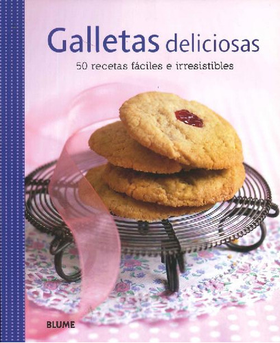 Galletas Deliciosas, De Vv. Aa.. Editorial Blume, Tapa Blanda En Español