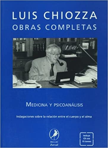 Medicina Y Psicoanalisis - Luis Chiozza
