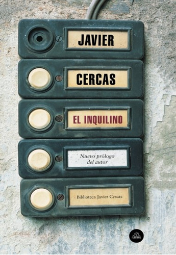 El Inquilino - Javier Cercas