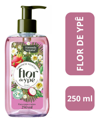 Sabonete líquido Ypê Flor de Ypê SABONETE LIQUIDO FLOR DE YPE VEGETAL fragrância pitaya com dispensador