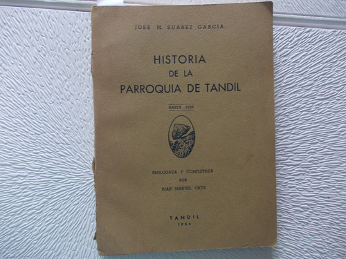 Historia De La Parroquia Tandil Año 1954 1/5