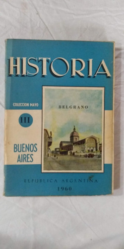 Historia 20 - Molina  - Belgrano - Furlong Zuretti Molinari