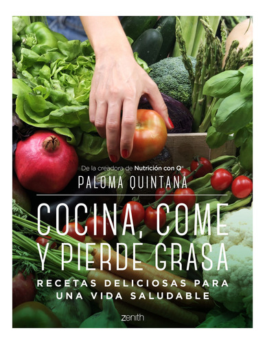 Libro Cocina Come Y Pierde Grasa De Quintana Paloma