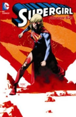 Supergirl Vol. 4 (the New 52) - Michael Alan Nelson
