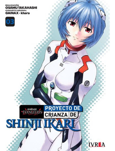 Evangelion Proyecto Crianza Shinji Ikari 03 - New Edition  