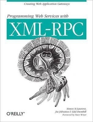 Programming Web Services With Xml-rpc - Simon St Laurent