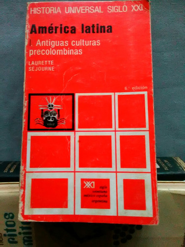 V7 Laurett Sejourne Antiguas Culturas Precolombinas