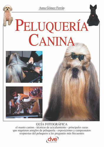 Peluquería Canina, De Gómez Ferrán