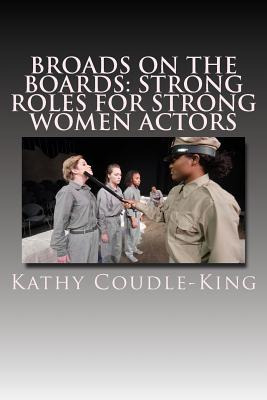 Libro Broads On The Boards: Strong Roles For Strong Women...