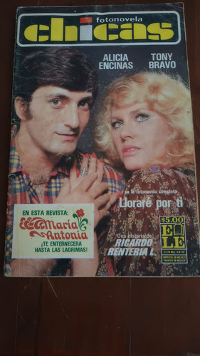 Alicia Encinas Y Tony Bravo En Fotonovela Chicas Año-1980