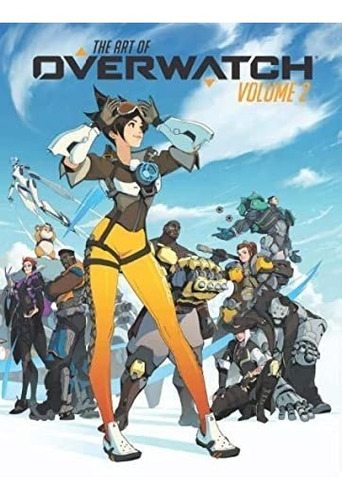 Libro The Art Of Overwatch Volume 2 - Blizzard