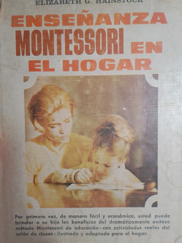 Enseñanza Montessori En El Hogar Hainstock Pedagogía Libro 