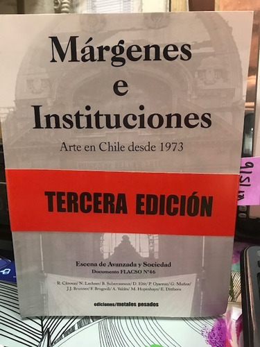 Márgenes E Instituciones Arte En Chile Desde 1973// Richards