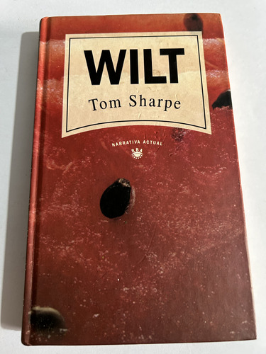 Libro Wilt - Tom Sharpe - Muy Buen Estado - Tapa Dura 