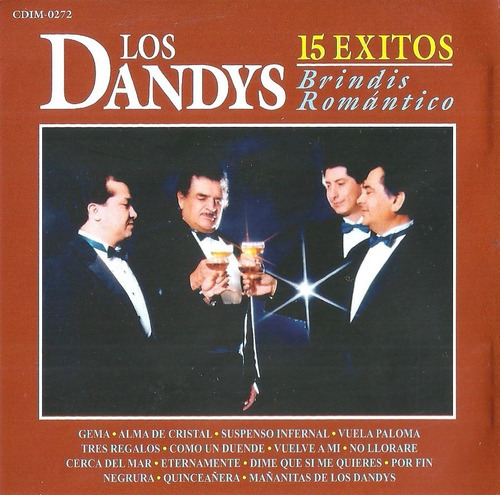 Los Dandys 15 Éxitos Brindis Romántico | Cd Música Nueva