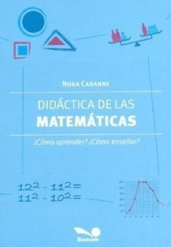 Libro - Didactica De La Matematicao Aprendero Enseñar - Cab