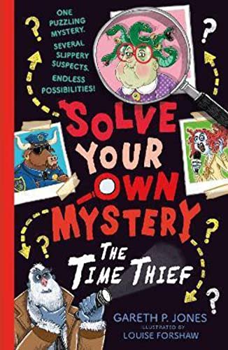 Libro Solve Your Own Mystery: The Time Thief De Jones, Garet