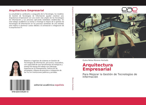 Libro: Arquitectura Empresarial: Para Mejorar La Gestión De 