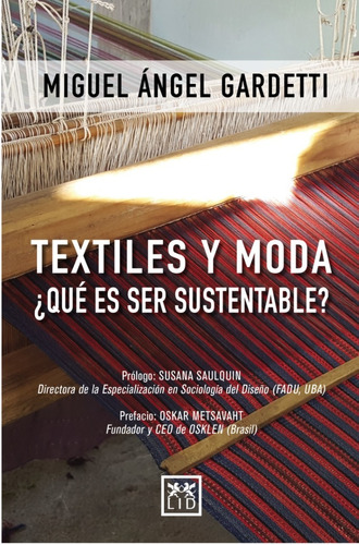 Textiles Y Moda - Miguel Angel Gardetti