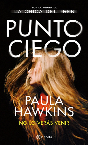 Punto Ciego..* - Paula Hawkins