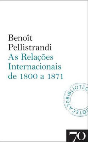 Relaçoes Internacionais De 1800 A 1871