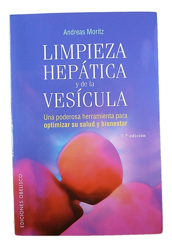 Limpieza Hepatica Y De La Vesicula.