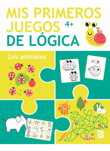 Libro Mis Primeros Juegos De Logica +4 Los Animales - Bal...