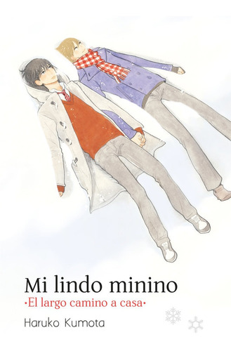 Libro Mi Lindo Minino: El Largo Camino A Casa